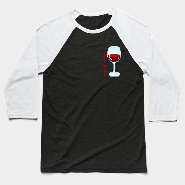 RED WINE - pixelart Baseball T-Shirt by nurkaymazdesing